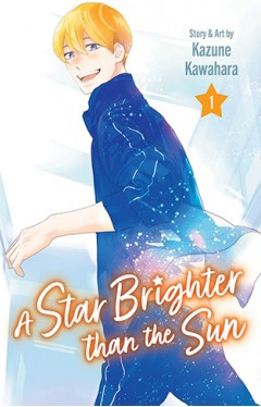 A Star Brighter than the Sun, Vol. 1